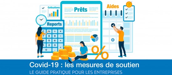 Covid-19&nbsp;: un guide pratique t&eacute;l&eacute;chargeable des aides aux entreprises