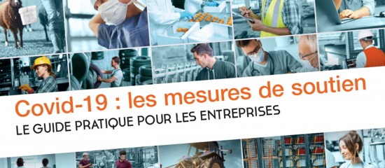 Covid-19&nbsp;: le nouveau guide pratique t&eacute;l&eacute;chargeable des aides aux entreprises