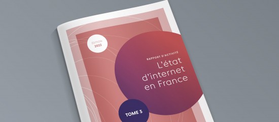 Un rapport sur l&rsquo;&eacute;tat d&rsquo;internet en France
